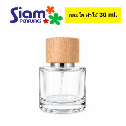กลมใส ฝาไม้ 30 ml.