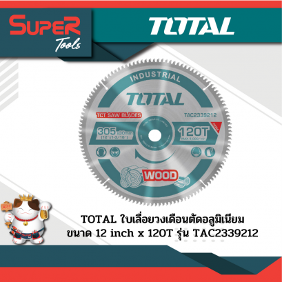 TOTAL ใบเลื่อยวงเดือนตัดอลูมิเนียม 12 inch รุ่น TAC2339212