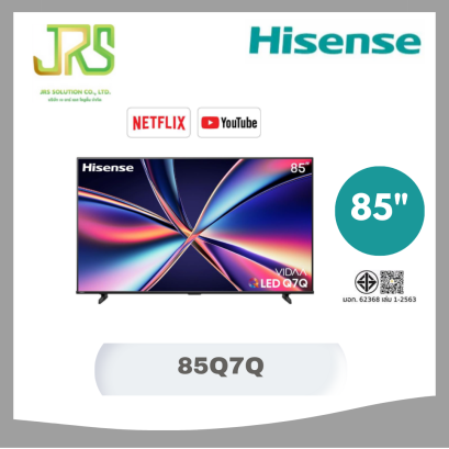 HISENSE ทีวีคิวแอลอีดี 85 นิ้ว HISENSE (4K, QLED, VIDAA) 85Q7Q