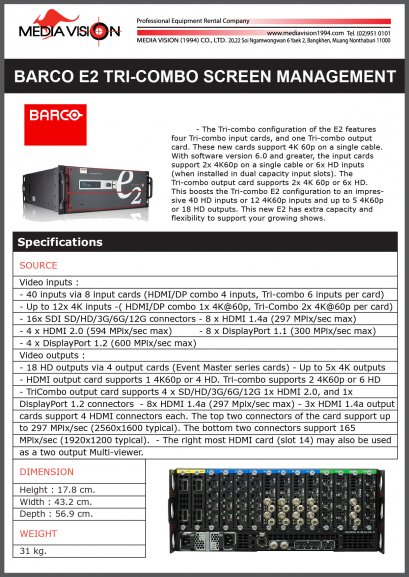 BARCO E2 TRI-COMBO SCREEN MANAGEMENT