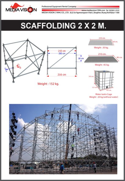 SCAFFOLDING 2 X 2 M.