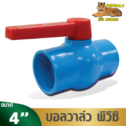 BALL VALVE PVC BENGALA Size4"