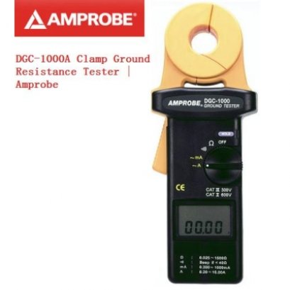 DGC-1000A , AMPROBE Digital Earth Ground Clamp Resistance แคล้มป์วัดความต้านทานดิน / ราคา