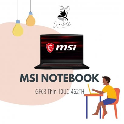 MSI Notebook (โน้ตบุ๊ค) GF63 Thin 10UC-462TH