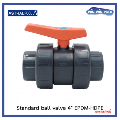 Standard ball valve 4&quot; EPDM-HDPE