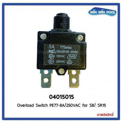 Overload Switch PE77-8A/250VAC for SB/ SR15