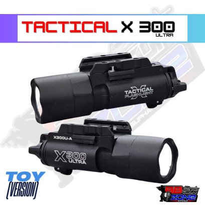 ไฟฉาย Tactical X300 (Toy version)