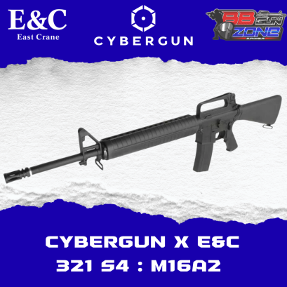 Cybergun x E&C 321 S4 : M16A2 บอดี้โลหะ (QD 2.0)