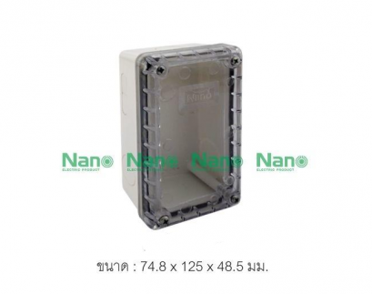 NANO กล่องกันน้ำพลาสติก ฝาใส ขนาด 74.8x125x48.5mm. รุ่น NANO-201CW