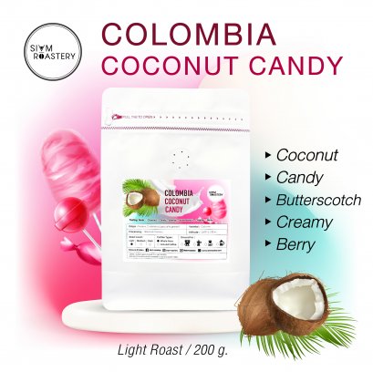 เมล็ดกาแฟโคลัมเบีย Coconut Candy - 200 g.
