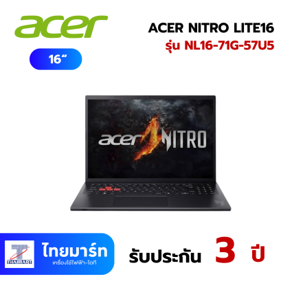 (โน๊ตบุ๊ค)NBGaming 16" Acer NitroLite16NL16-71G-57U5-WTG-TMI