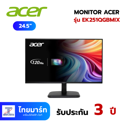จอมอนิเตอร์ ACER EK251Q Gbmix (IPS 120Hz SPK) (#UM.KE1ST.G01)