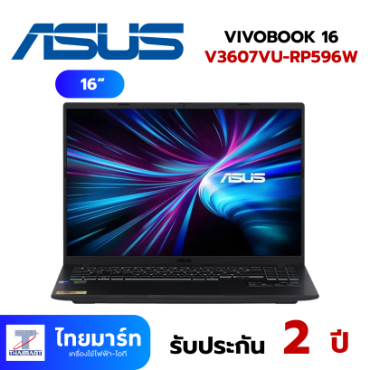 ASUS โน๊ตบุ๊ค Asus Vivobook 16 V3607VU-RP596W (MATTE BLACK)