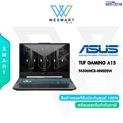 NOTEBOOK (โน้ตบุ๊ค) ASUS TUF GAMING A15 FA506NCR-HN005W (GARPHITE BLACK)