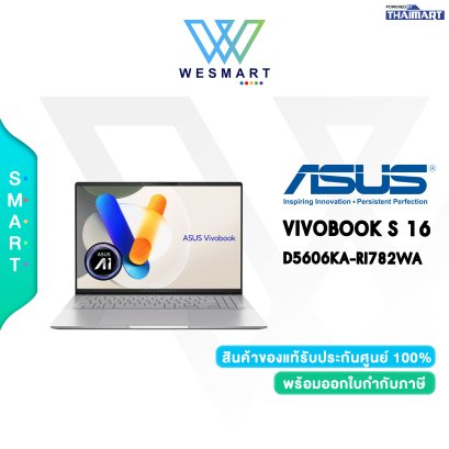 NOTEBOOK (โน้ตบุ๊ค) ASUS VIVOBOOK S 16 OLED D5606KA-RI782WA