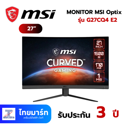 MONITOR MSI Optix 170hz 27 นิ้ว รุ่น G27CQ4 E2