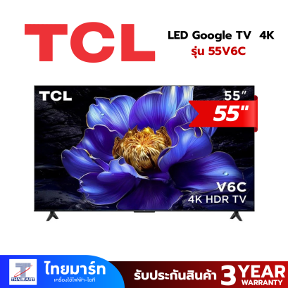 TCL LED Google TV ขนาด 55 นิ้ว รุ่น 55V6C