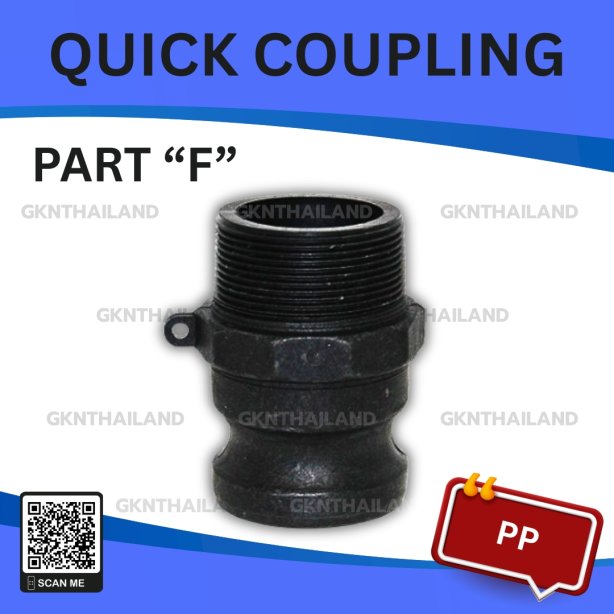 PP QUICK COUPLING PART "F" SIZE : 1.1/4"(BSPT)