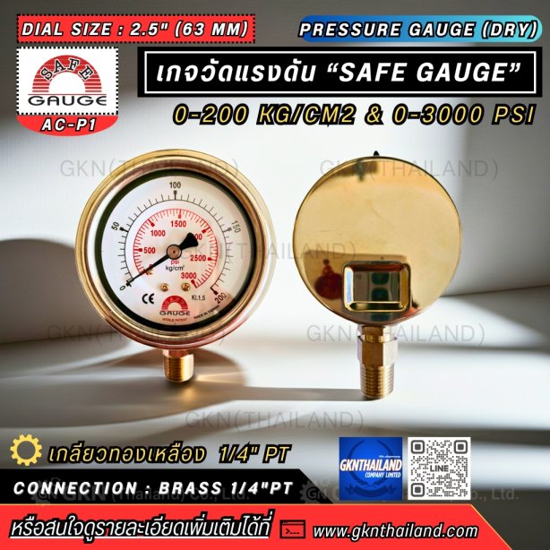 Safegauge Pressure Gauge 0-200 kg/cm2 &amp; 0-3000 psi Body : sus304 Dia.2.5&quot; Conn.brass 1/4&quot;pt Bottom Type