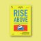 Rise Above เราไม่ได้เกิดมาเพื่อเล่นบทเหยื่อ