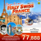 Classic Europe อิตาลี สวิตเซอร์แลนด์ ฝรั่งเศส 8 วัน 5 คืน โดยสายการบิน ETIHAD AIRWAYS (EY) (APR-JUN24)