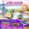 ทัวร์เวียดนาม:เวียดนามเหนือ ฮานอย ซาปา นิงห์บิงห์ ฟานซิปัน (บินเช้า-กลับค่ำ) - พักดี 4 ดาวทุกคืน