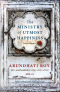 กระทรวงสุขสุดๆ The Ministry of Utmost Happiness / Arundhati Roy