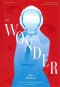 The Wonder จับตาศรัทธาลวง / Emma Donoghue / ปัญญลักษณ์ มณีงาม / มติชน