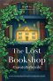 ร้านหนังสือที่หายไป (The Lost Bookshop) / อีวี วูดส์ / ศรรวริศา เมฆไพบูลย์ / words publishing