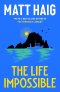 (Eng Hardcover) The Life Impossible / Matt Haig