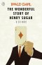 (Eng) Wonderful Story Henry Sugar & Six More (Paperback) / Roald Dahl / Puffin