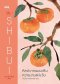 (ปกแข็ง) SHIBUI ศิลปะการมองเห็นความงามแห่งวัย / Sanae Ishida / วิกันดา จันทร์ทองสุข / Nana