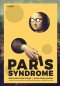 Paris Syndrome แอดเวนเจอร์ ออฟ เมอฤดี / คันฉัตร รังษีกาญจน์ส่อง / Salmon Books