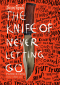 มีดของท็อดด์ The Knife of Never Letting Go / ซีรี่ส์: Chaos Walking Trilogy 1 / Patrick Ness / วรรธนา วงษ์ฉัตร แปล / Words Wonder Publishing