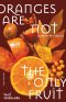 Pre-order โลกนี้ไม่ได้มีแค่ส้ม Oranges Are Not the Only Fruit / Jeanette Winterson / ไอริสา ชั้นสิริ / Library House