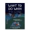 What to do when I'm gone อยู่อย่างไรในวันที่แม่ไม่อยู่ : คู่มือใช้ชีวิตหลังการจากลา / Suzy Hopkins / นิลเนตร องอาจถาวร / Sandclock Books