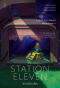Pre-order สถานีสิบเอ็ด Station Eleven / Emily St. John Mandel / ณัฐกานต์ อมาตยกุล / Bookscape Fiction