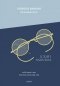 แว่นตากรอบทอง / Gli occhiali d'oro / จอร์โจ บัสซานี Giorgio Bassani / นันธวรรณ์ ชาญประเสริฐ แปล / สำนักพิมพ์อ่านอิตาลี
