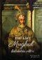 The Last Mughal - เมื่อบัลลังก์ล่ม เดลีร้าง / William Dalrymple / สุภัตรา ภูมิประภาส /มติชน