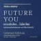 Pre-order Future You เราจะเป็นใคร... ในโลกใหม่ / สันติธาร เสถียรไทย / มติชน