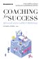 Pre-order Coaching for success ผู้นำแบบนี้ พนักงานมีไฟ กำไรโตไม่หยุด / ดร.วัลลภัช แก้วอำไพ / นานมีบุ๊คส์