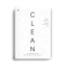 Clean: วิทยาศาสตร์ผิวหนังแนวใหม่ เพื่อสุขภาพและความงามแบบน้อยแต่มาก / James Hamblin / Bookscape