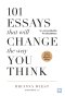 101 บทความเปลี่ยนชีวิตที่จะเปลี่ยนวิธีคิดคุณ (101 Essays That Will Change The Way You Think) / Brianna Wiest / ธนภัส สนธิรักษ์ / วีเลิร์น (WeLearn)