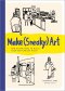 Pre-order (Eng) Make (Sneaky) Art: and other ideas to build your sketchbook habit (Paperback) / Nishant Jain