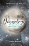 (ENG) Moonology: Working with the Magic of Lunar Cycles / Yasmin Boland / Hay House UK