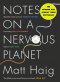(Eng) Notes on a Nervous Planet  (Paperback ) / MATT HAIG