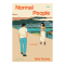 (ปกสองคน) NORMAL PEOPLE ปกติคือไม่รัก (พิมพ์ครั้งที่ 4) / แซลลี รูนีย์ / ณัฐชานันท์ กล้าหาญ / Salmon Books