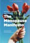 The Menopause Manifesto หมดเมนส์แล้วเป็นไง / พญ.เจ็น กันเทอร์ / นิธินันท์ ยอแสงรัตน์ / แม็กพาย บุ๊กส์