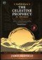 คัมภีร์ฟ้าทำนาย / The celestine Prophecy / James Redfield / อัฐพงศ์ เพลินพฤกษา แปล / OMG BOOKS