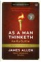 คิดเห็นเป็นชีวิต / As A Man Thinketh / James Allen / อัฐพงศ์ เพลินพฤกษา แปล / OMG BOOKS